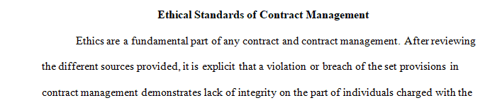 Discussion forum that pertains to ethical standards in contract management.