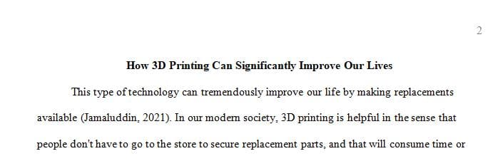 How can 3D printing change our lives