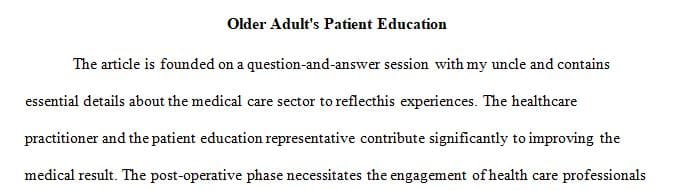 Older Adults Patient Education Issues Essay and Interview