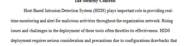 This discussion deals with security controls available for Operating systems