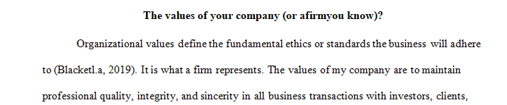 What are the values of your organization (or an organization with which you are familiar)
