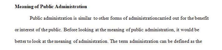 What is public administration. Why is it important