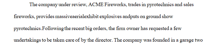 You are the manager of Acme Fireworks a fireworks retailer who sells fireworks
