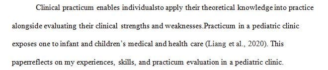 Critical reflection of your growth and development during your practicum experience in a clinical setting 