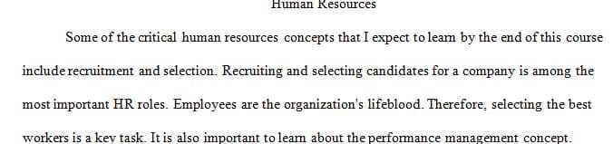 Explain what you hope to learn about Human Resources by the end of this course.