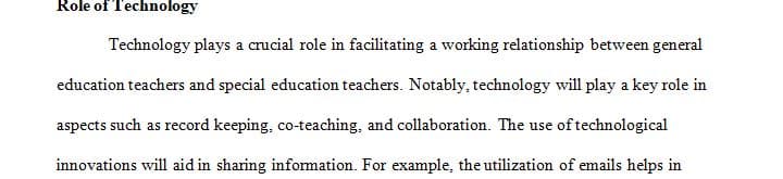 General education teachers are an integral part of the process