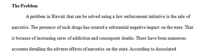 Identify a specific problem in your community (Hawaii) that has been solved through a law enforcement initiative.