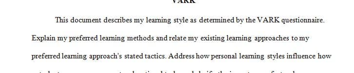 Summarize your analysis of this exercise and discuss the overall value of learning styles.