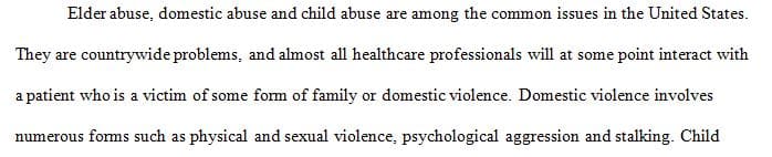 What characteristics would lead a provider to suspect domestic violence