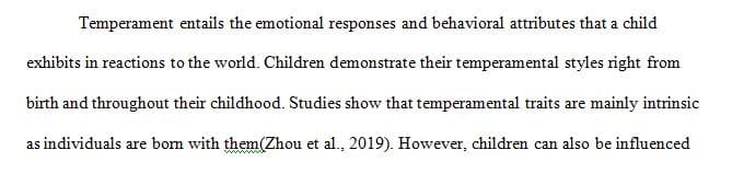Referring to the nine temperament categories that an infant might present to determine the child temperament