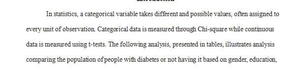 Calculate the appropriate descriptive statistics for the following variables