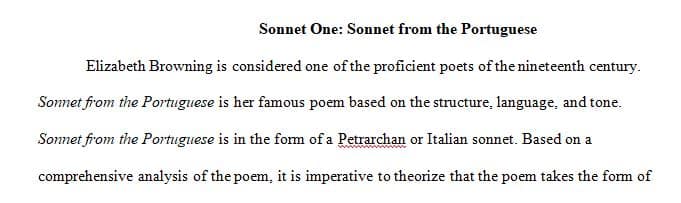 Choosing a sonnet from Elizabeth Barrett Browning, Sonnets from the Portuguese and perform a close reading of the text.
