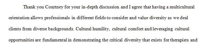 Hook et al. (2017) defines multicultural orientation as how a therapist thinks about and values diversity