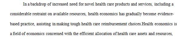Implications of health economic concepts for health care