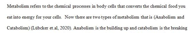 Name the two types of metabolism and distinguish between them