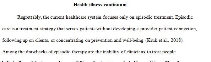 Research the health-illness continuum and its relevance to patient care