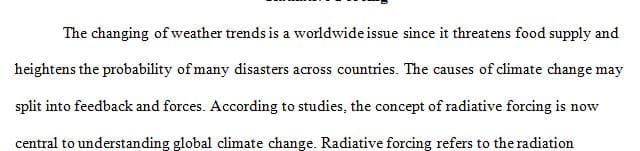 Why is the concept of radiative forcing critical to understanding the causes of global climate change