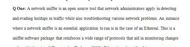 Are there cases where a network sniffer is a legitimate application to be running