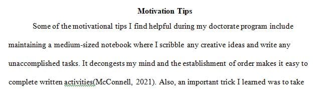 Check out this short and sweet blog post about ways to jumpstart your motivation during the doctoral program