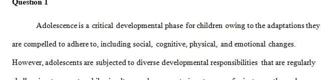 Explain how a child’s family influences adolescent behavior and development