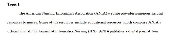 Review the American Nursing Informatics Association (ANIA) website