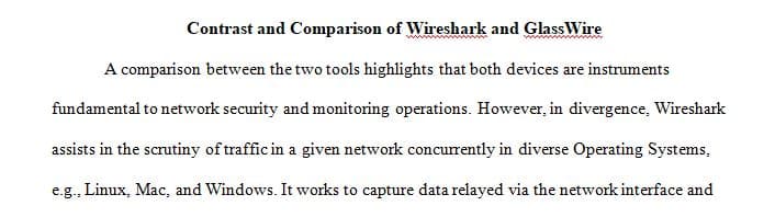 You were introduced to Wireshark and GlassWire, two free network monitor & security tools