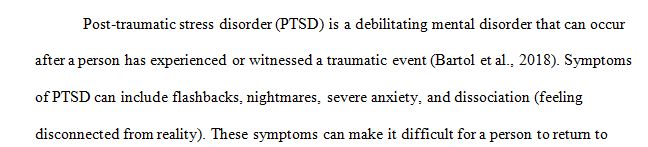 Describe the symptoms of post-traumatic stress disorder