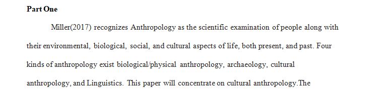 Differentiate two distinctive features of cultural anthropology, ethnocentrism and cultural relativism