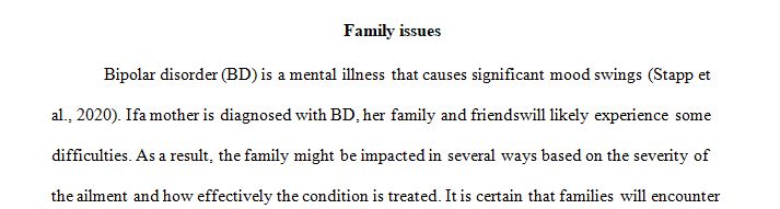 Explain how a mother’s diagnosis with bipolar disorder could impact the family structure