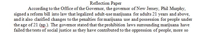 Reflection Paper on the statement from NJ Governor Phil Murphy on the legalization of Marijuana