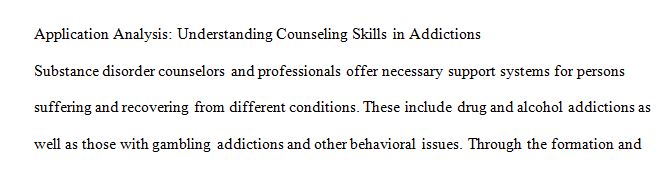 Understanding Counseling Skills in addictions