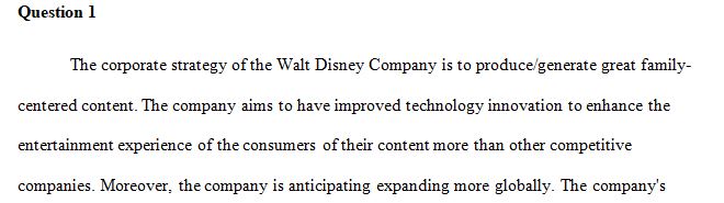 What is The Walt Disney Company’s corporate strategy
