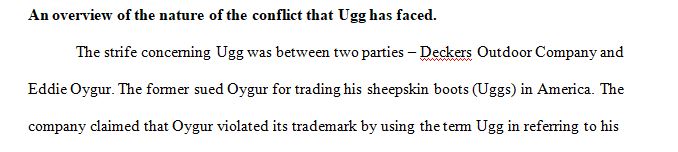 What is the nature of conflict that Ugg has faced