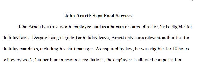 Assume the role of director of human resources for Saga Food Services