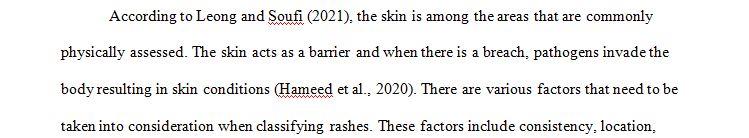 Describe the classification of rashes