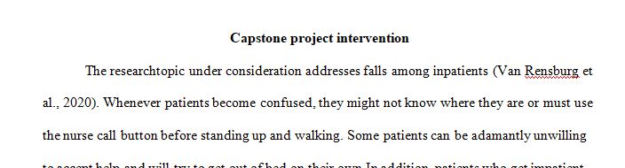 Create a list of measurable outcomes for your capstone project intervention.