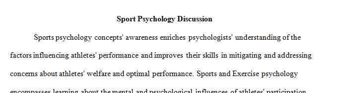 Reflect upon the knowledge you have gained about sport and exercise psychology