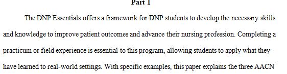 Review the AACN DNP Essentials document in the Learning Resources  