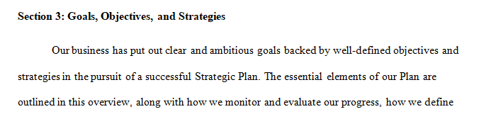 Write a 2-page summary of the goals, objectives, and strategies for your Strategic Plan