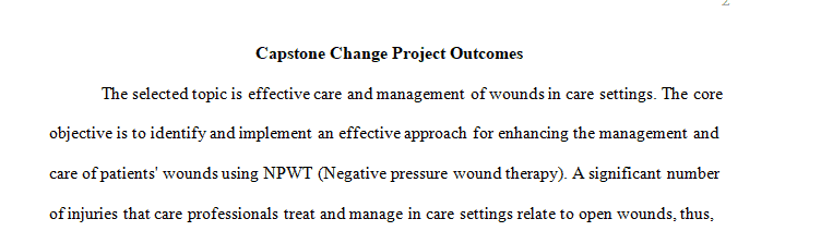 Create a list of measurable outcomes for your capstone project intervention. 