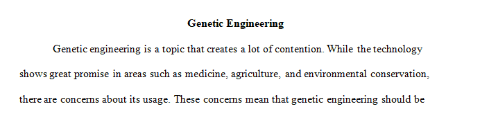 Describe some of the health and environmental concerns surrounding genetic engineering.