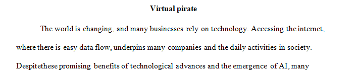 Describe the average virtual pirate and the various motivations for pirating material