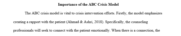Discuss the importance of the ABC crisis model to crisis intervention.