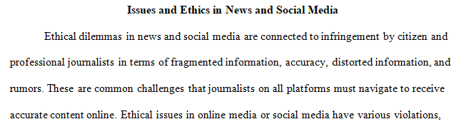 Issues and Ethics in News and Social Media