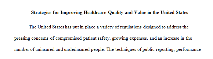 Policymakers and stakeholders have examined the impact of compromised patient safety and quality