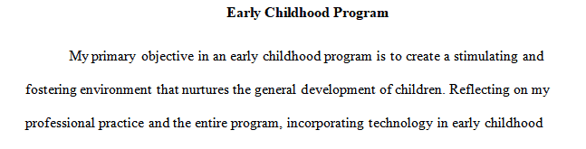 Topic and Analysis childcare journalif you are currently working in an early childhood program   