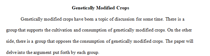 What are the arguments for and against genetically modified crops