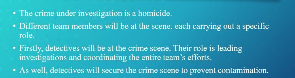 You have been chosen to participate in the future crime scene investigator program