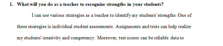 What will you do as a teacher to recognize strengths in your students