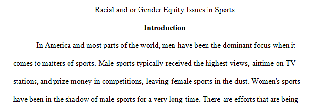 Select one racial or gender equity issue in sport as discussed in chapter 6 of Practical Ethics in Sport Management